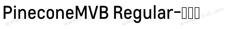 PineconeMVB Regular字体转换
